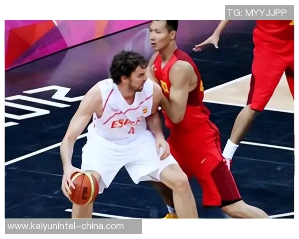 易建联领衔中国男篮对决西班牙队的精彩时刻与赛场背后的故事 易建联领衔中国男篮对决西班牙队的精彩时刻与赛场背后的故事